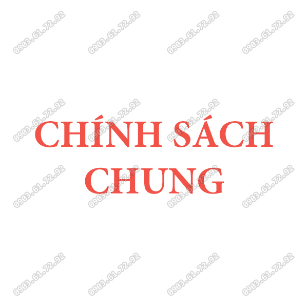 Chính Sách Chung