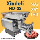 Máy Xay Thịt Đùn Thịt Xindeli HD-22 Taiwan