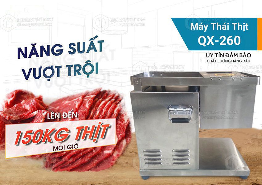 m&aacute;y th&aacute;i thịt b&ograve; qu&aacute;n phở qx260